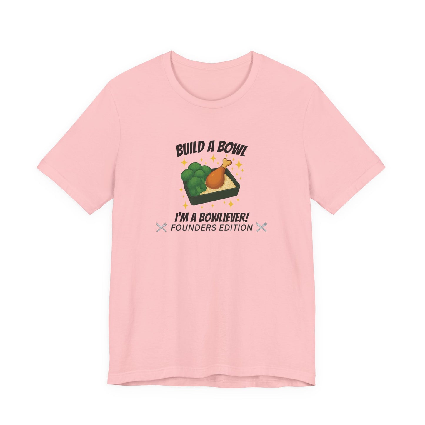 Bronze Level: "I'm a Bowliever!" Founders Edition T Shirt (Limited Edition Shirt x 100)