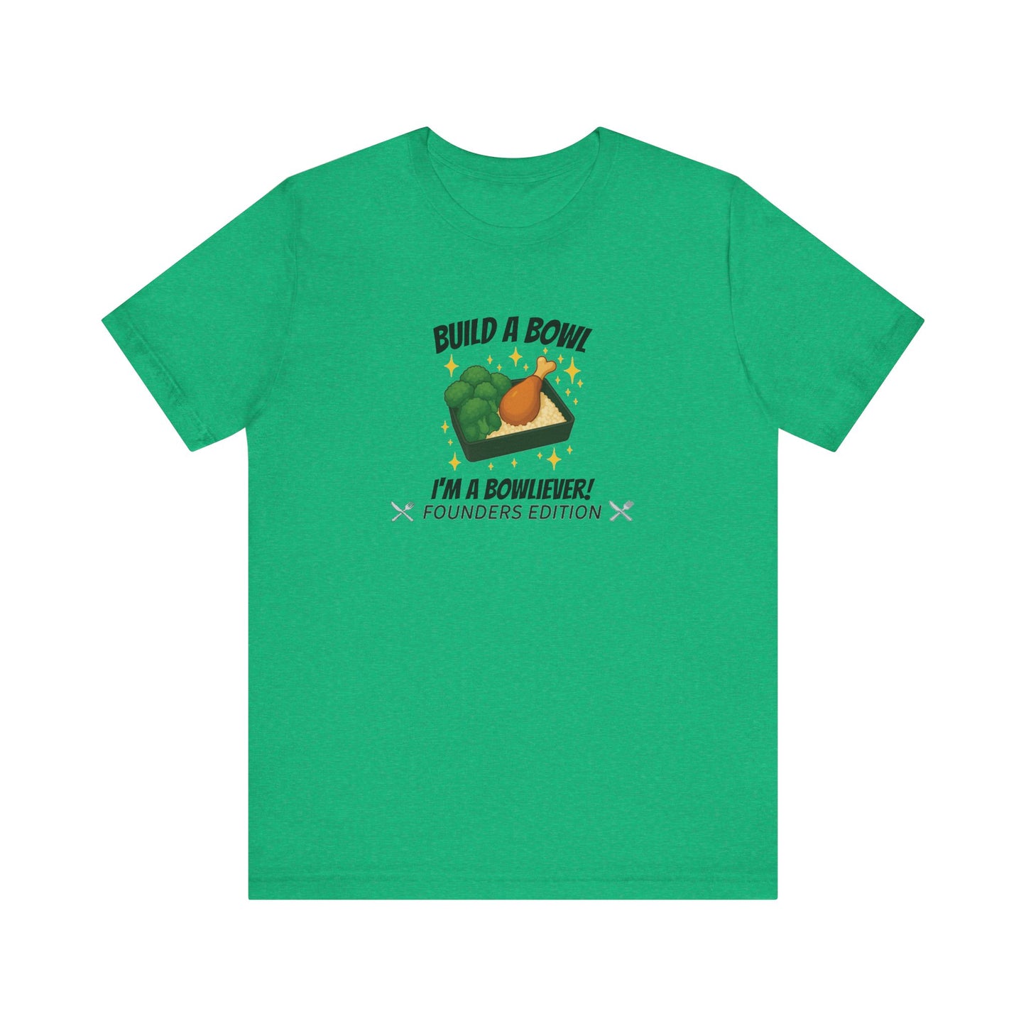 Bronze Level: "I'm a Bowliever!" Founders Edition T Shirt (Limited Edition Shirt x 100)