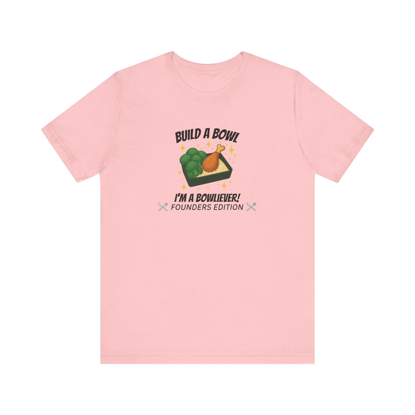 Bronze Level: "I'm a Bowliever!" Founders Edition T Shirt (Limited Edition Shirt x 100)