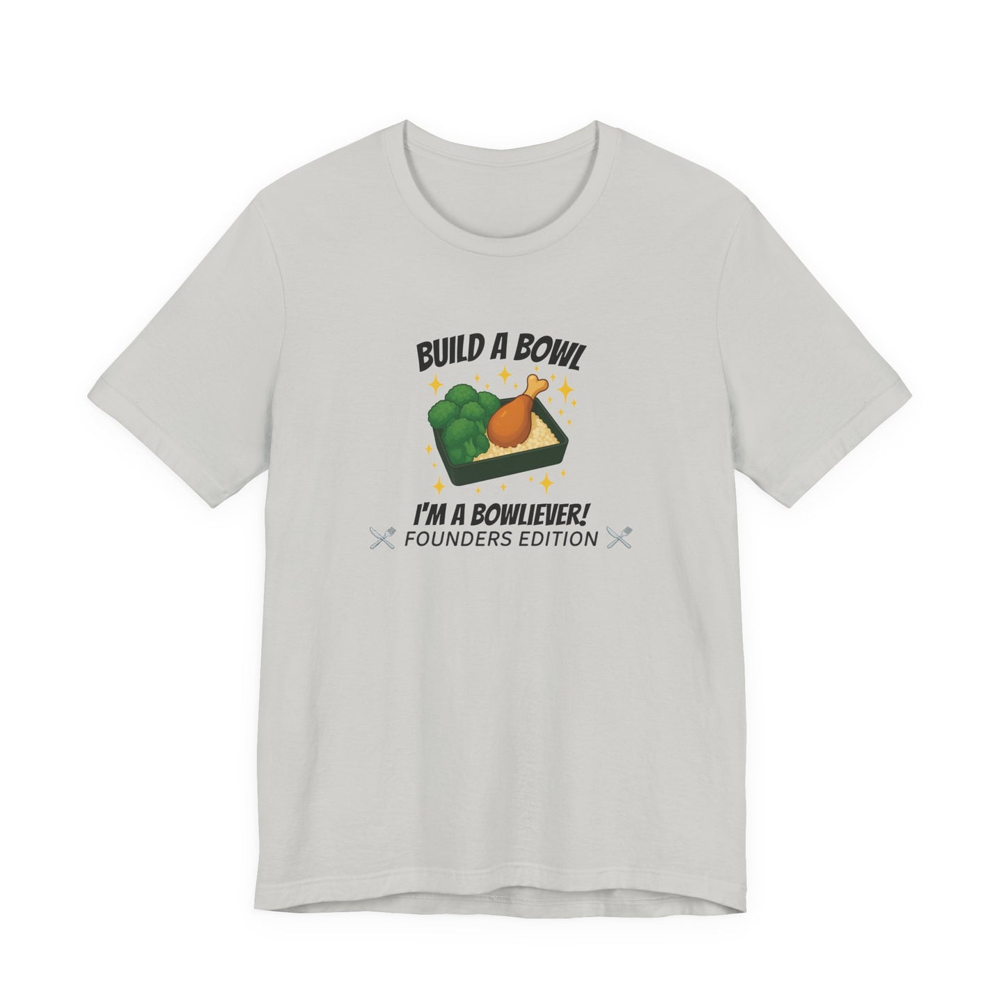Bronze Level: "I'm a Bowliever!" Founders Edition T Shirt (Limited Edition Shirt x 100)