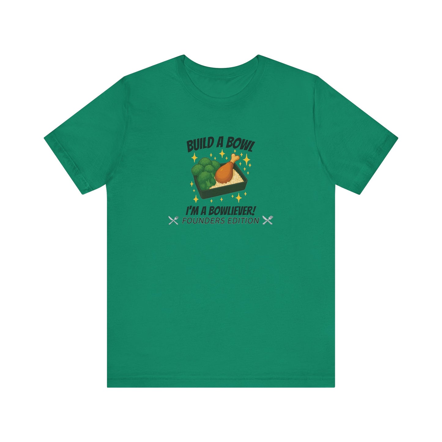 Bronze Level: "I'm a Bowliever!" Founders Edition T Shirt (Limited Edition Shirt x 100)