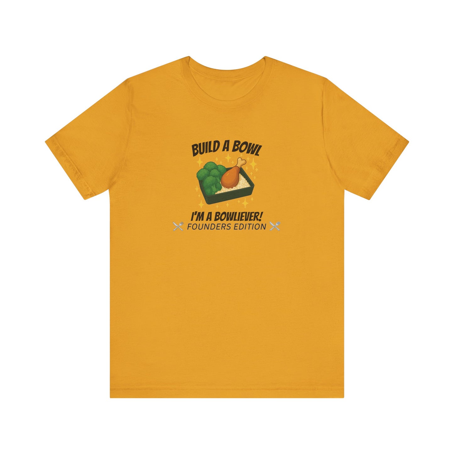 Bronze Level: "I'm a Bowliever!" Founders Edition T Shirt (Limited Edition Shirt x 100)