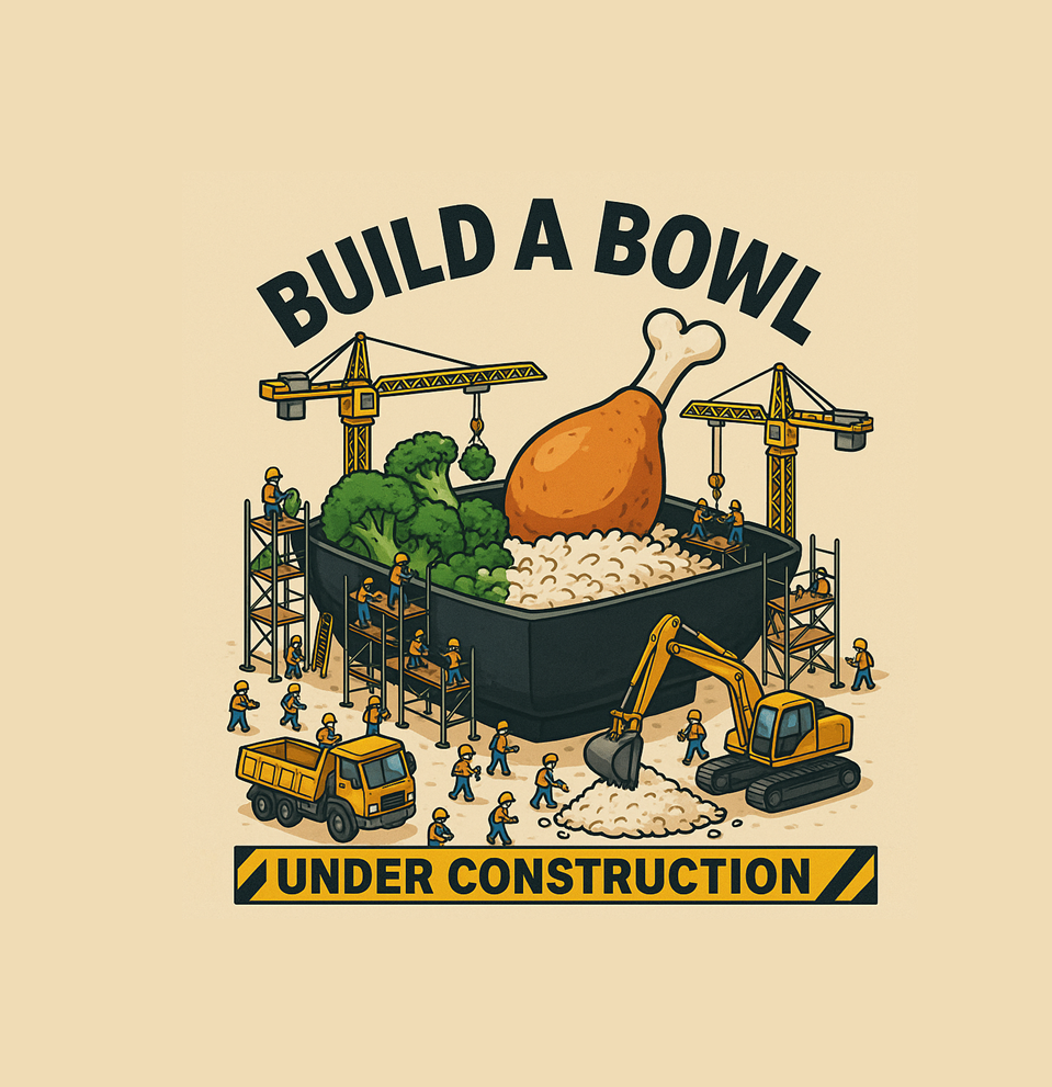 All Build A Bowl Merchandise