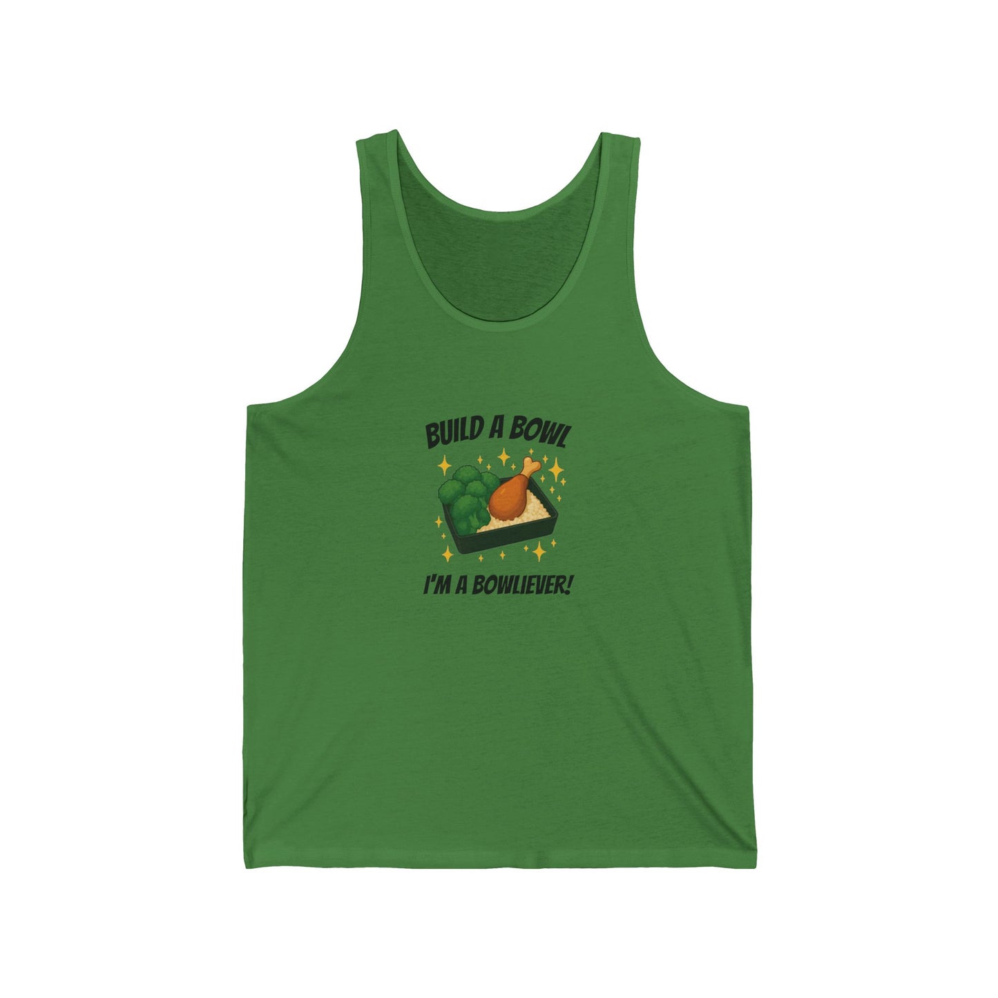 Build A Bowl "I'm a Bowl-iever" Tank Top!