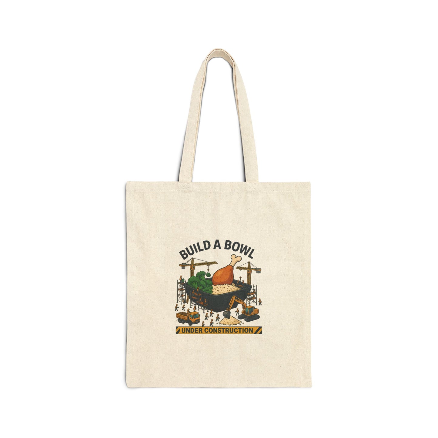 Build A Bowl "Under Construction" Canvas Tote Bag - PERFECT for your Bowls and other groceries!