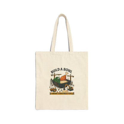 Build A Bowl "Under Construction" Canvas Tote Bag - PERFECT for your Bowls and other groceries!