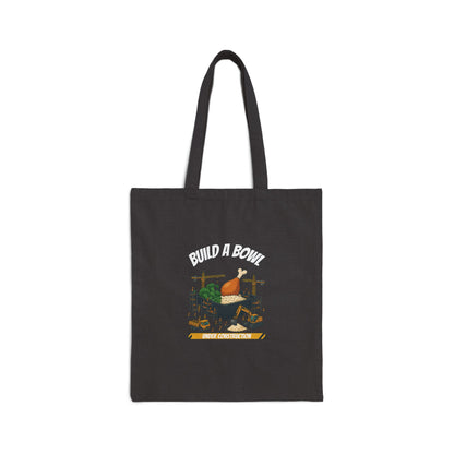 Build A Bowl "Under Construction" Canvas Tote Bag - PERFECT for your Bowls and other groceries!