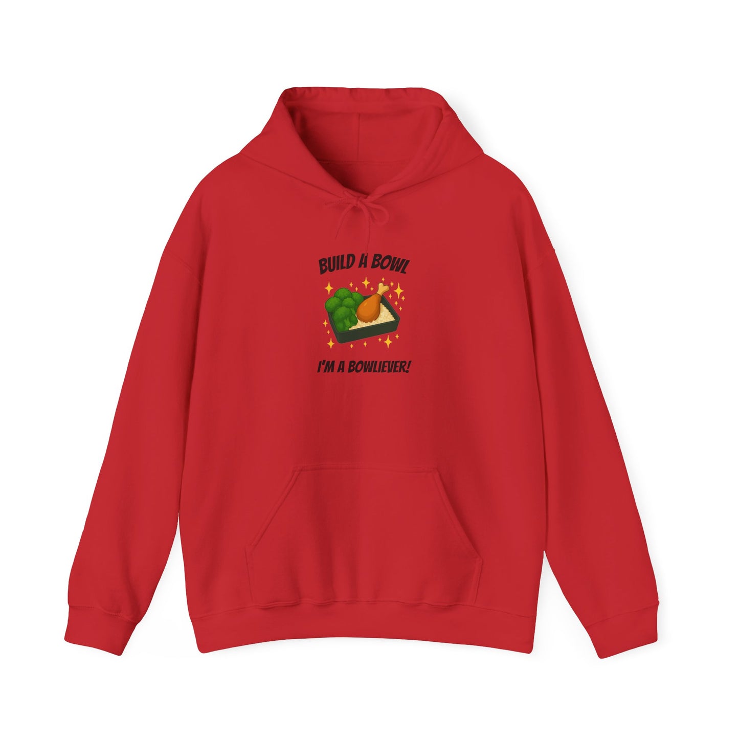 Build a Bowl "I'm a Bowliever" Graphic Hoodie