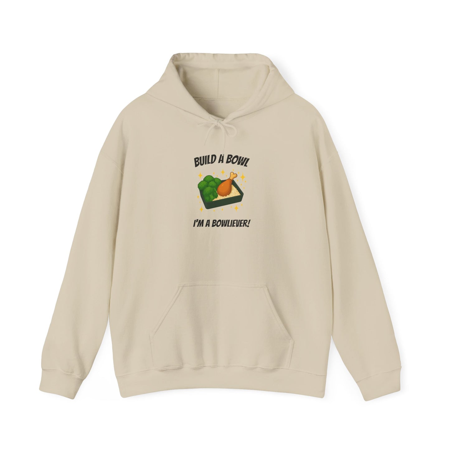Build a Bowl "I'm a Bowliever" Graphic Hoodie
