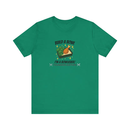 Gold Level: "I'm a Bowliever!" Founders Edition T Shirt (Limited Edition Shirt x 50)