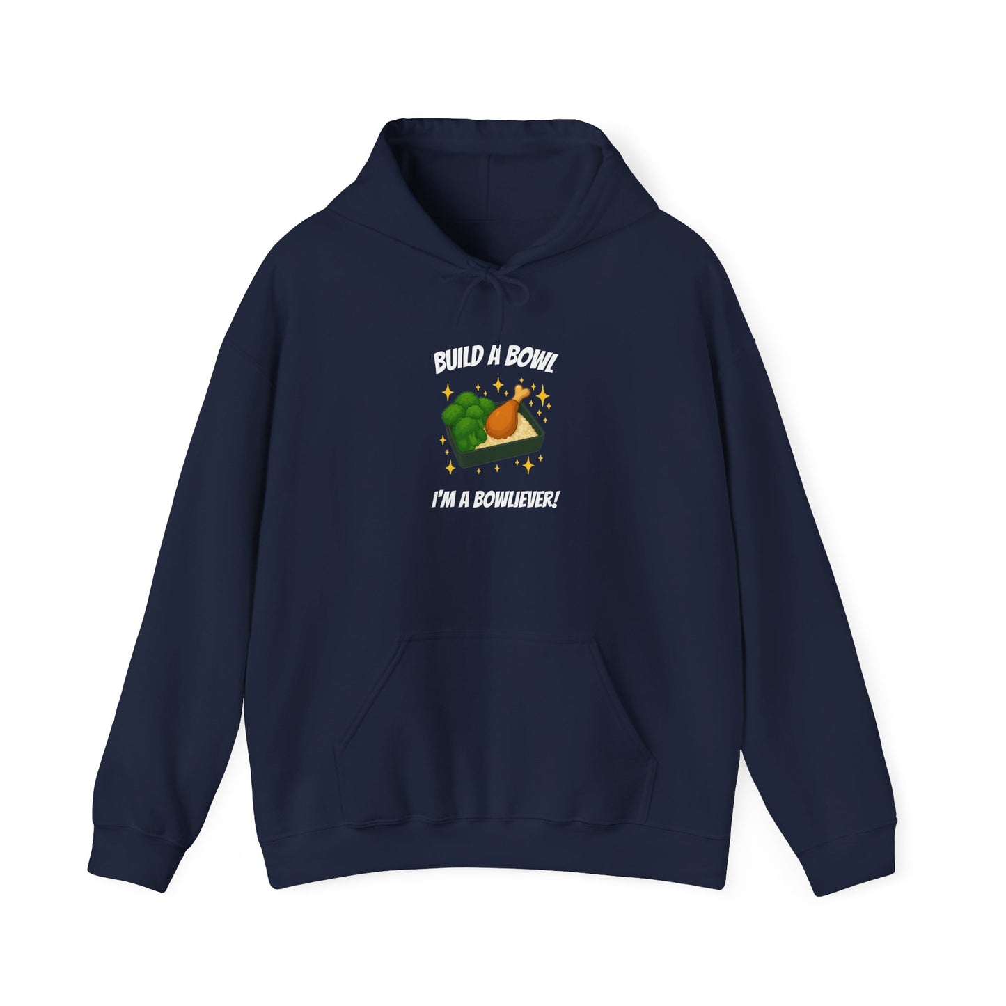 Build a Bowl "I'm a Bowliever" Graphic Hoodie