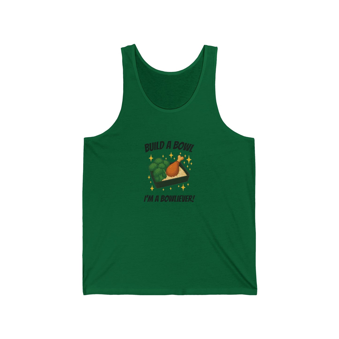 Build A Bowl "I'm a Bowl-iever" Tank Top!