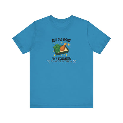 Gold Level: "I'm a Bowliever!" Founders Edition T Shirt (Limited Edition Shirt x 50)